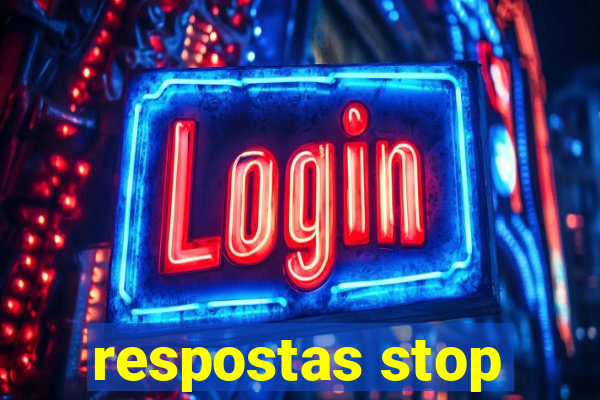 respostas stop